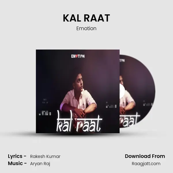 KAL RAAT mp3 song