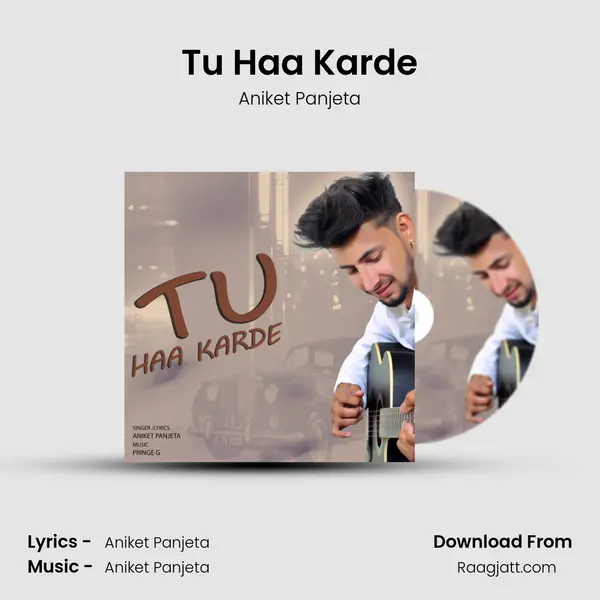 Tu Haa Karde mp3 song