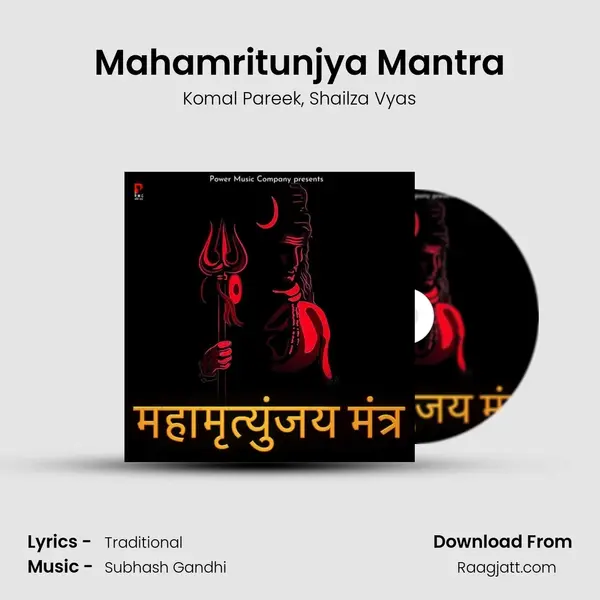 Mahamritunjya Mantra - Komal Pareek album cover 