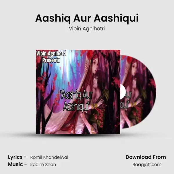 Aashiq Aur Aashiqui - Vipin Agnihotri album cover 