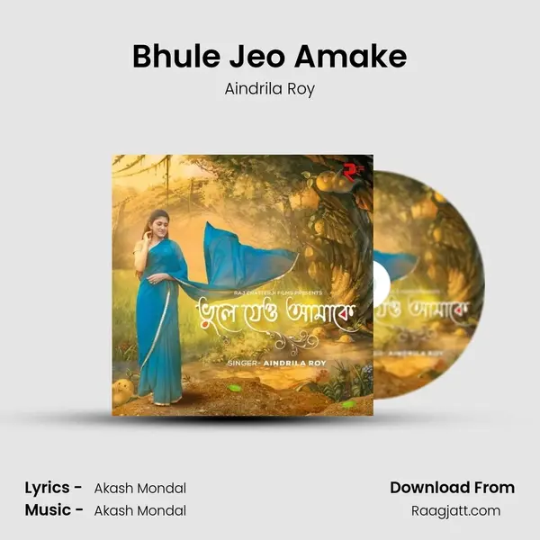 Bhule Jeo Amake - Aindrila Roy album cover 