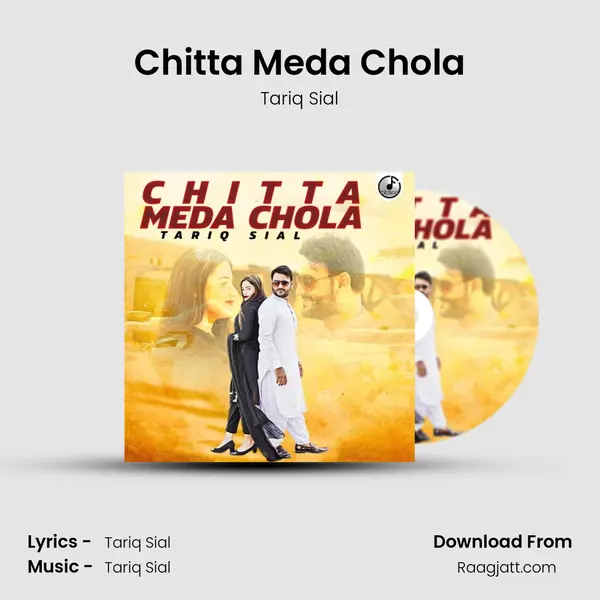 Chitta Meda Chola - Tariq Sial album cover 