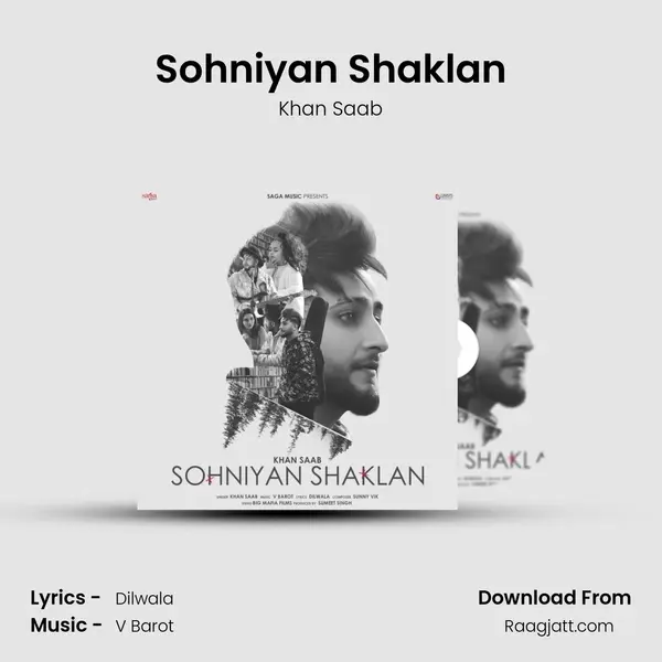 Sohniyan Shaklan mp3 song