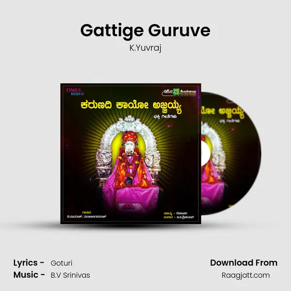 Gattige Guruve - K.Yuvraj album cover 