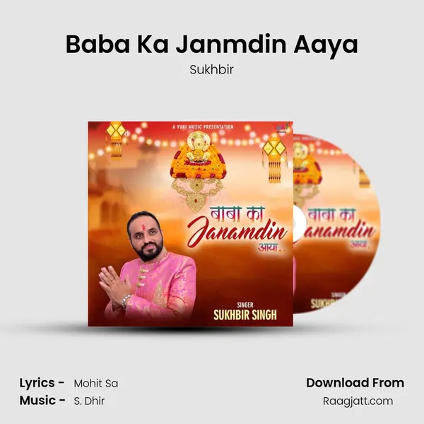 Baba Ka Janmdin Aaya - Sukhbir album cover 