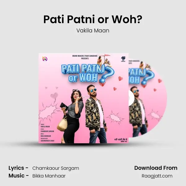 Pati Patni or Woh? mp3 song