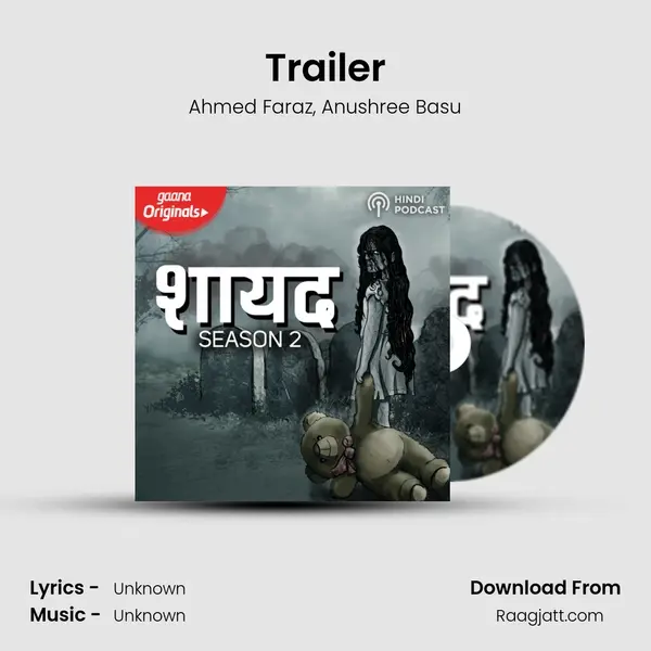 Trailer - Ahmed Faraz album cover 