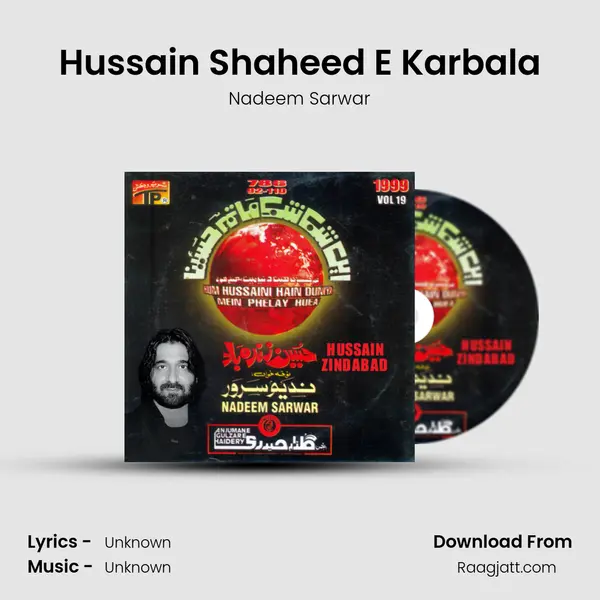 Hussain Shaheed E Karbala - Nadeem Sarwar album cover 