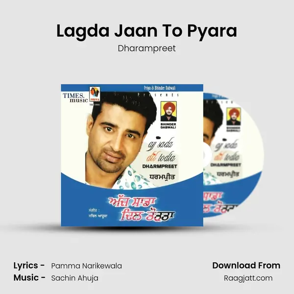 Lagda Jaan To Pyara - Dharampreet album cover 