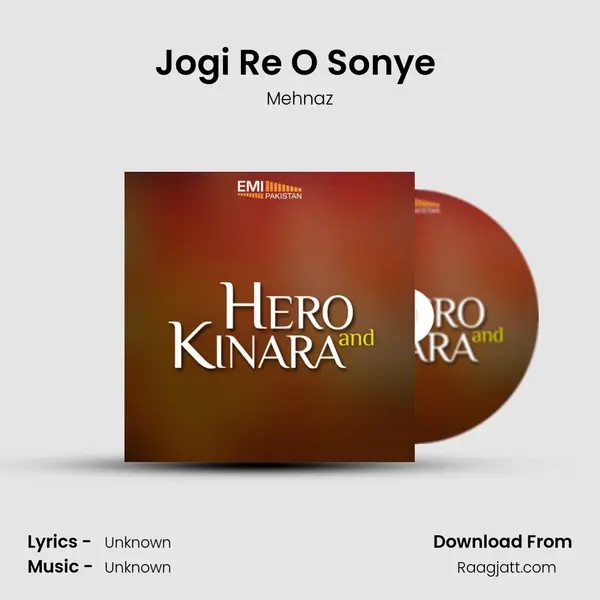 Jogi Re O Sonye (from Kinara) mp3 song