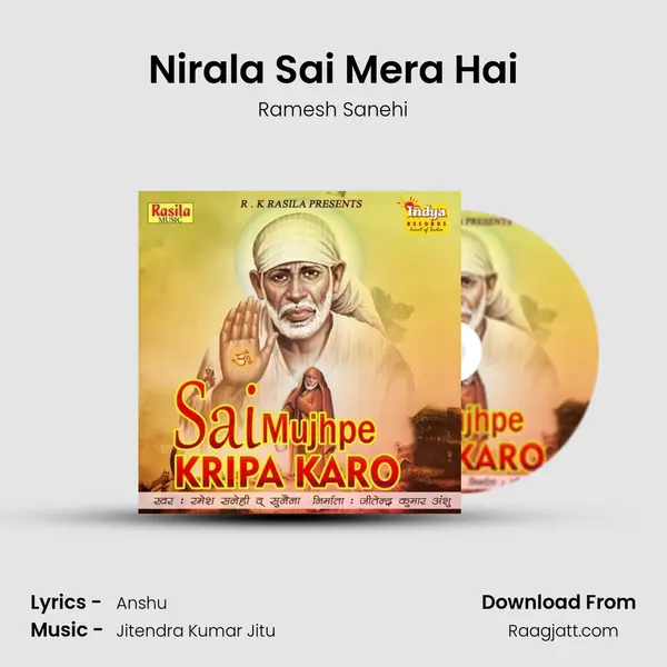 Nirala Sai Mera Hai mp3 song