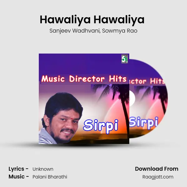 Hawaliya Hawaliya (From Janaki Raman) mp3 song