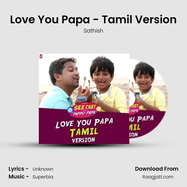 Love You Papa - Tamil Version mp3 song