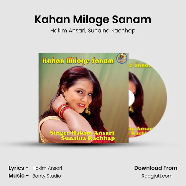 Kahan Miloge Sanam mp3 song