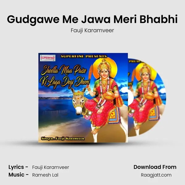 Gudgawe Me Jawa Meri Bhabhi - Fauji Karamveer album cover 