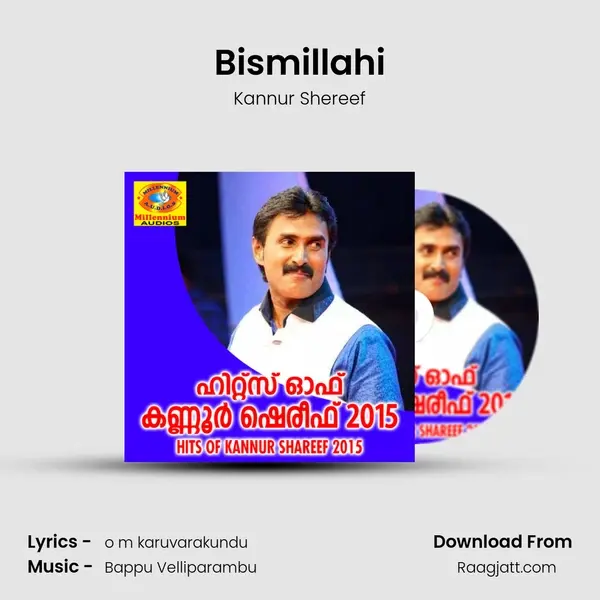 Bismillahi - Kannur Shereef album cover 