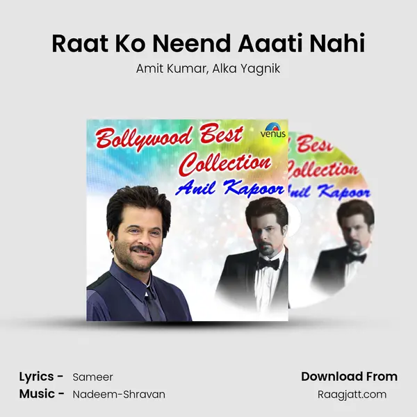 Raat Ko Neend Aaati Nahi - Amit Kumar mp3 song