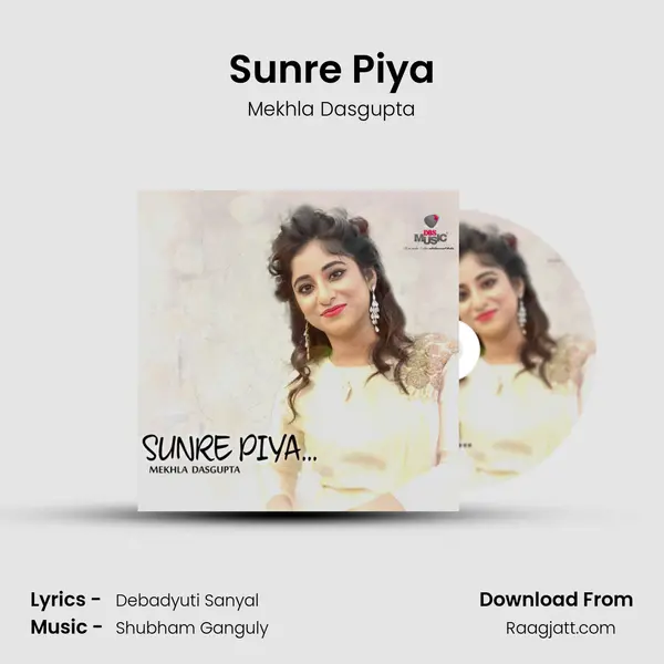 Sunre Piya mp3 song