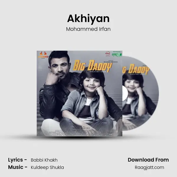 Akhiyan mp3 song