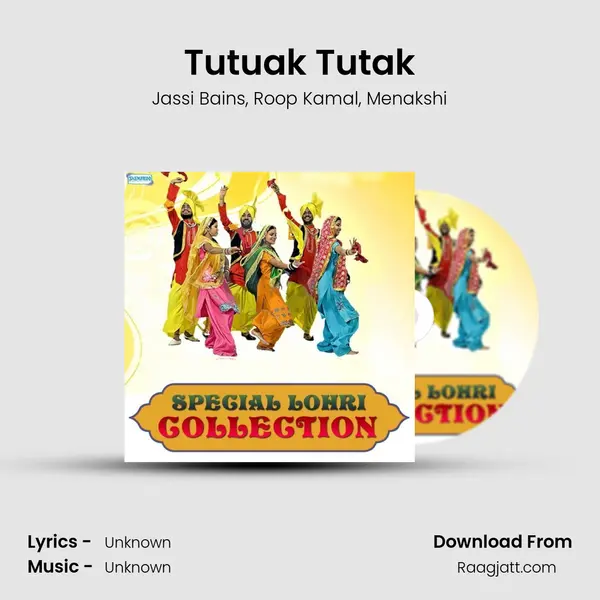 Tutuak Tutak mp3 song