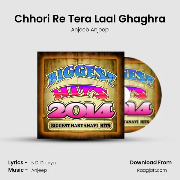 Chhori Re Tera Laal Ghaghra mp3 song