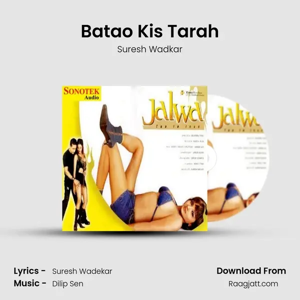 Batao Kis Tarah - Suresh Wadkar album cover 