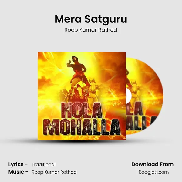 Mera Satguru - Roop Kumar Rathod album cover 