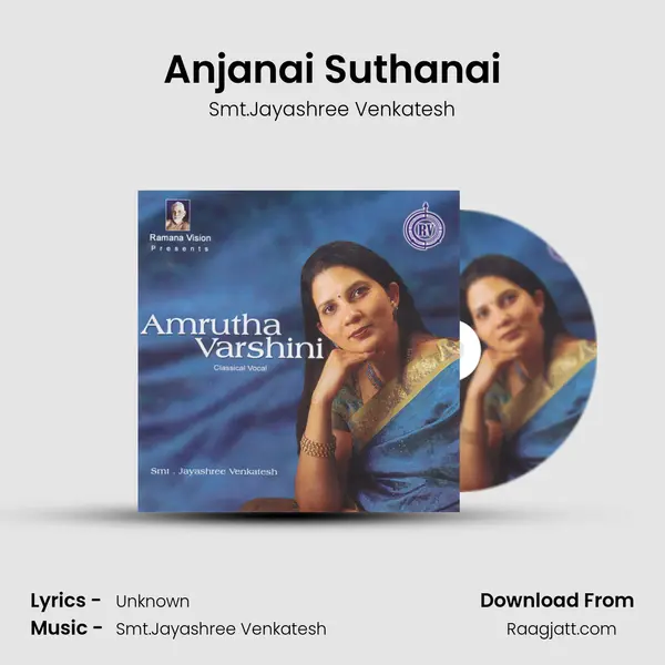 Anjanai Suthanai - Smt.Jayashree Venkatesh album cover 