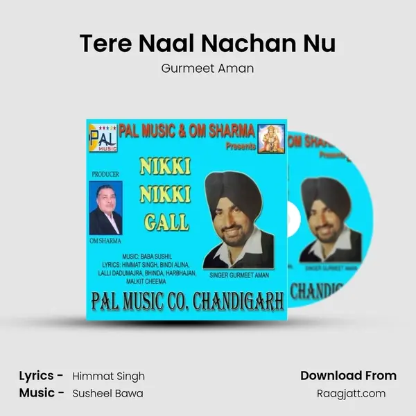 Tere Naal Nachan Nu mp3 song