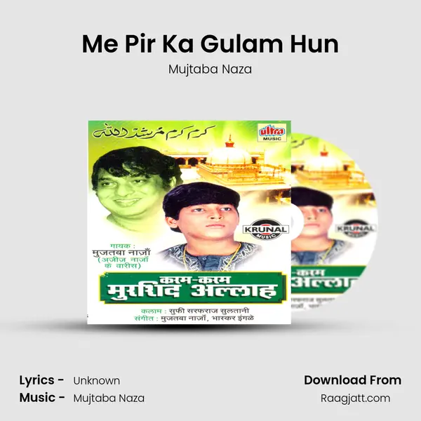 Me Pir Ka Gulam Hun mp3 song