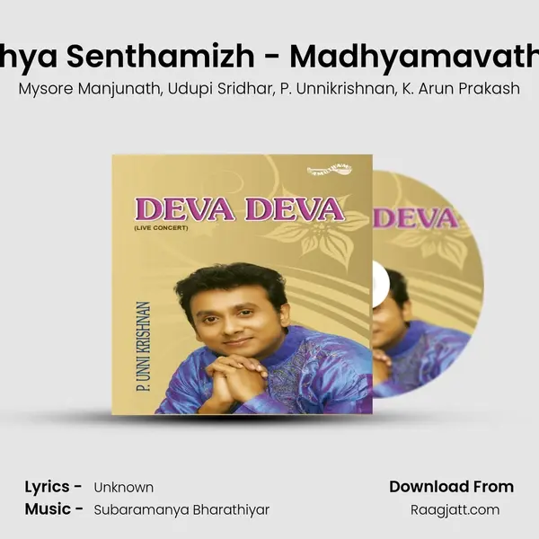 Vazhiyhya Senthamizh - Madhyamavathi - Adi (Live) mp3 song