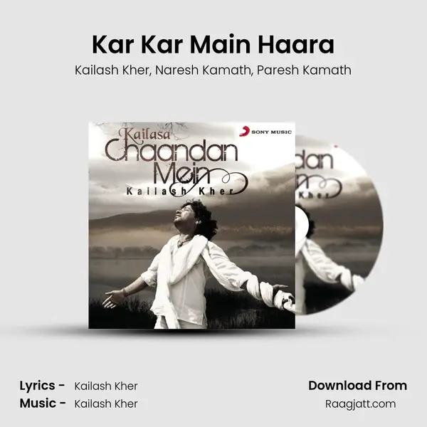 Kar Kar Main Haara mp3 song