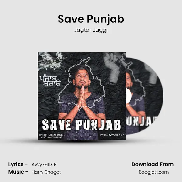 Save Punjab - Jagtar Jaggi album cover 