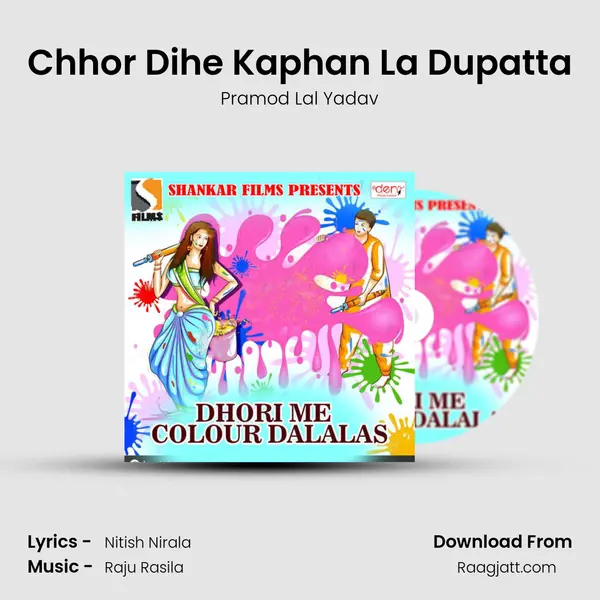 Chhor Dihe Kaphan La Dupatta mp3 song