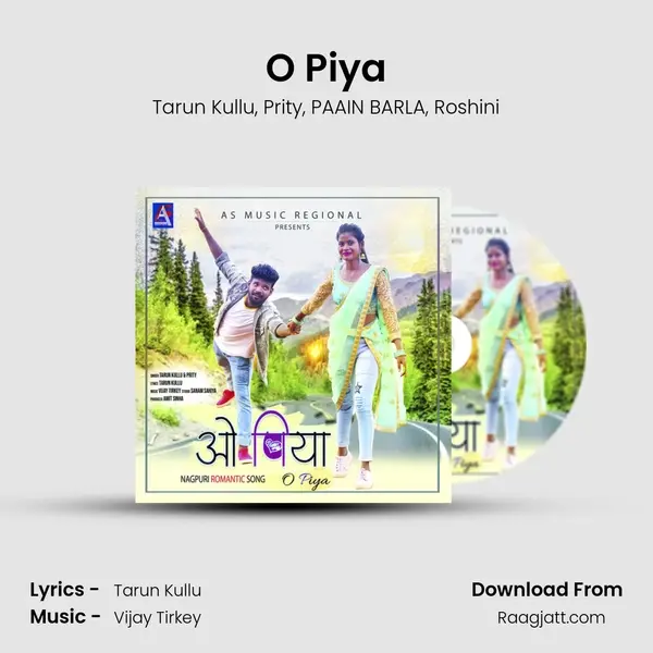 O Piya mp3 song