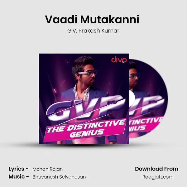 Vaadi Mutakanni (From - Vanigan) - G.V. Prakash Kumar album cover 