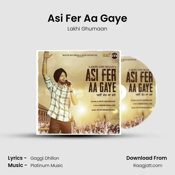 Asi Fer Aa Gaye - Lakhi Ghumaan album cover 