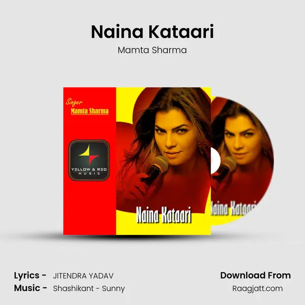 Naina Kataari - Mamta Sharma album cover 