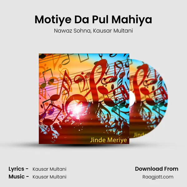 Motiye Da Pul Mahiya - Nawaz Sohna album cover 