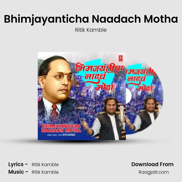 Bhimjayanticha Naadach Motha - Ritik Kamble album cover 