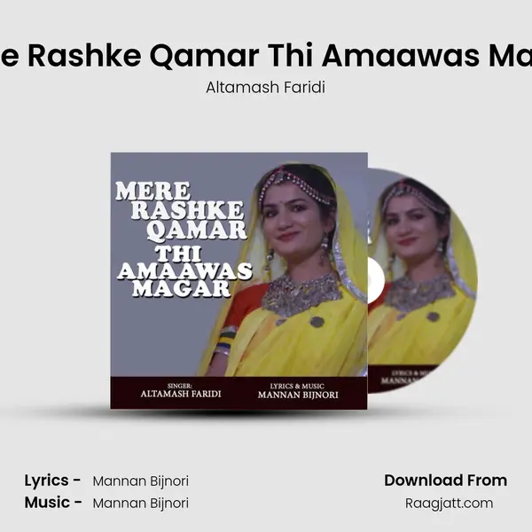 Mere Rashke Qamar Thi Amaawas Magar mp3 song