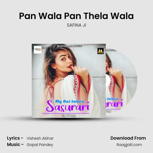 Pan Wala Pan Thela Wala - SAFINA Ji album cover 