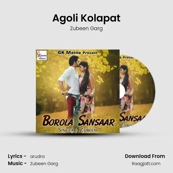 Agoli Kolapat - Zubeen Garg album cover 