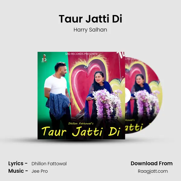 Taur Jatti Di mp3 song