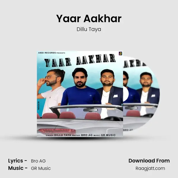 Yaar Aakhar - Dillu Taya album cover 