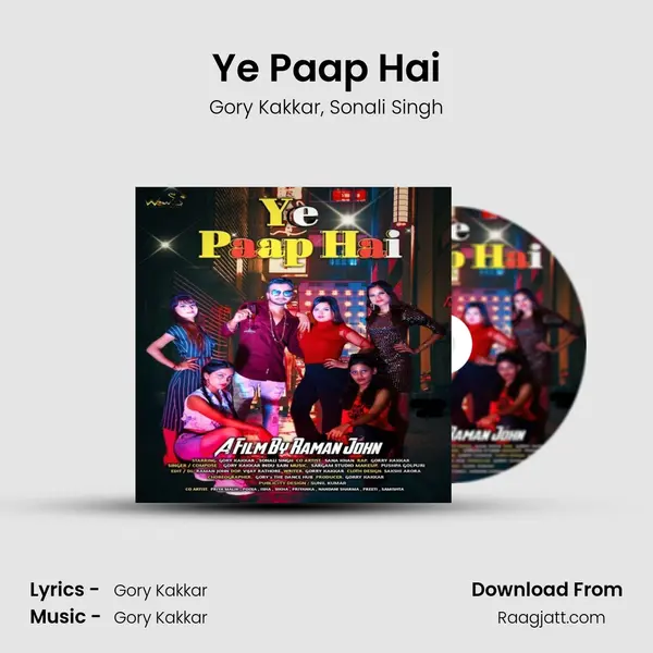 Ye Paap Hai - Gory Kakkar album cover 