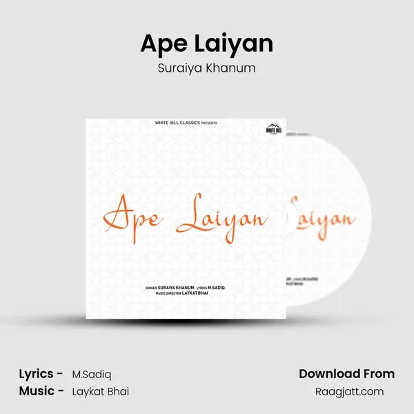 Ape Laiyan - Suraiya Khanum album cover 