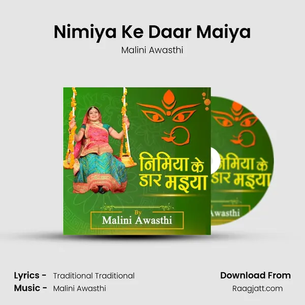 Nimiya Ke Daar Maiya mp3 song