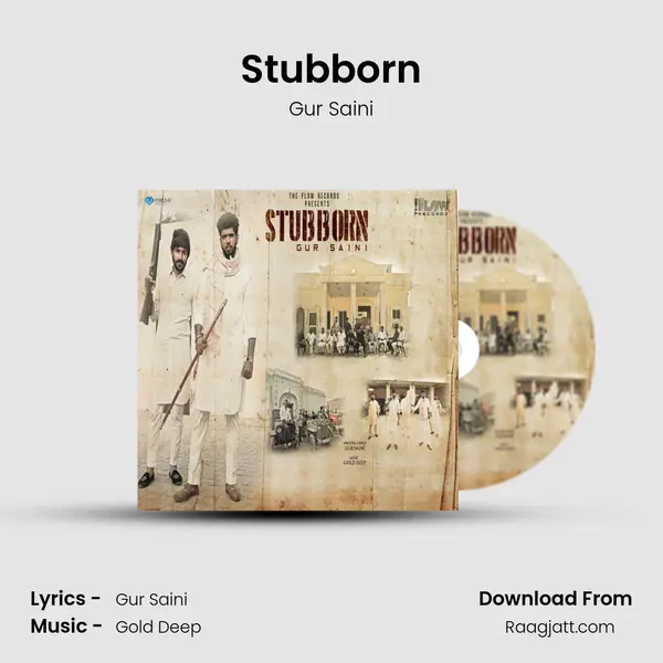 Stubborn - Gur Saini album cover 