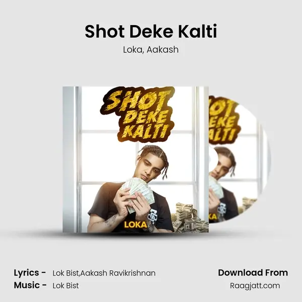 Shot Deke Kalti mp3 song